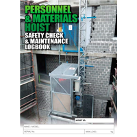Personnel & Materials Hoist Safety Check & Maintenance Logbook
