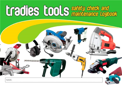 Tradies Tools Safety & Maintenance Logbook